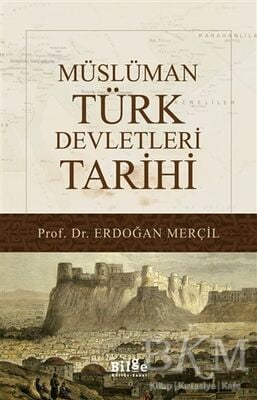 Müslüman Türk Devletleri Tarihi