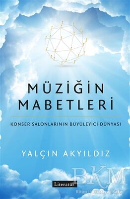 Müziğin Mabetleri