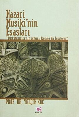 Nazari Musiki’nin Esasları