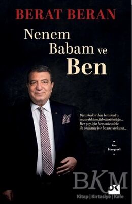 Nenem Babam ve Ben