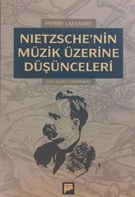 Nietzsche’nin Müzik Üzerine Düşünceleri