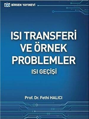 Isı Transferi ve Örnek Problemler