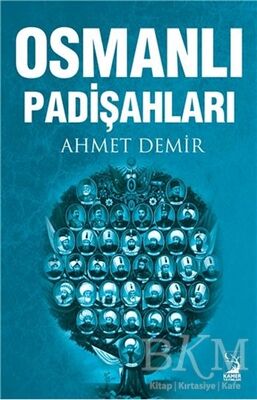 Osmanlı Padişahları