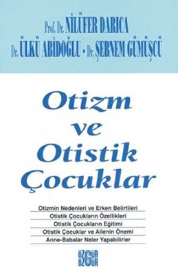 Otizm ve Otistik Çocuklar