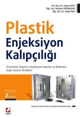 Plastik Enjeksiyon Kalıpçılığı