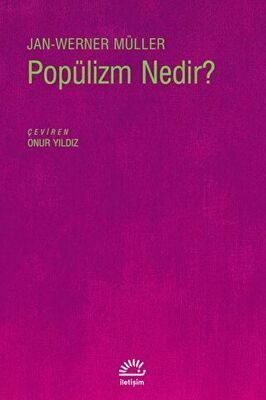 Popülizm Nedir?