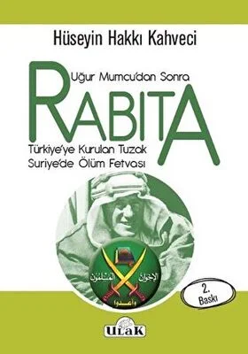 Rabıta – Uğur Mumcu’dan Sonra Rabıta – Uğur Mumcu’dan Sonra