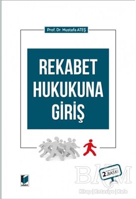 Rekabet Hukukuna Giriş