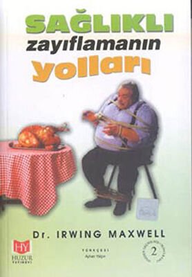 Sağlıklı Zayıflamanın Yolları