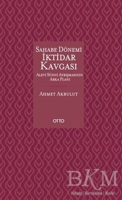 Sahabe Dönemi İktidar Kavgası