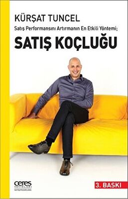 Satış Performansını Artırmanın En Etkili Yöntemi; Satış Koçluğu