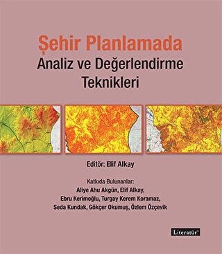 Şehir Planlamada Analiz ve Değerlendirme Teknikleri