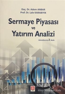 Sermaye Piyasası ve Yatırım Analizi