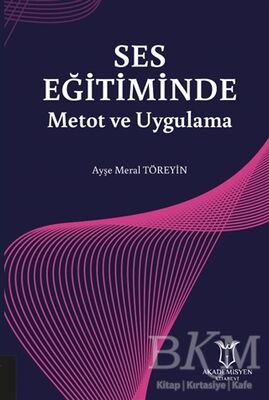 Ses Eğitiminde Metot ve Uygulama