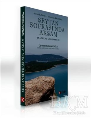 Şeytan Sofrası'nda Akşam