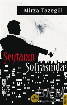 Şeytanın Sofrasında