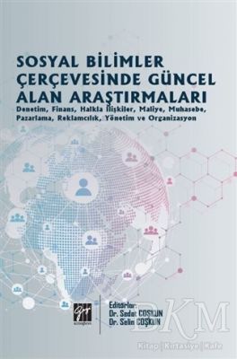 Sosyal Bilimler Çerçevesinde Güncel Alan Araştırmaları