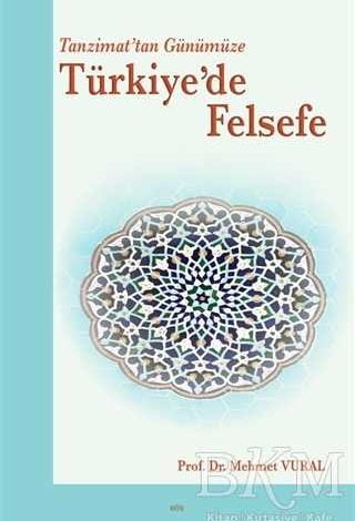 Tanzimat’tan Günümüze Türkiye’de Felsefe