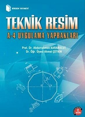 Teknik Resim A-4 Uygulama Yaprakları