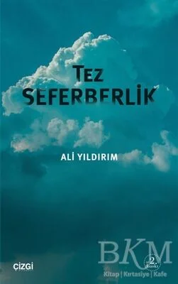 Tez Seferberlik Tez Seferberlik