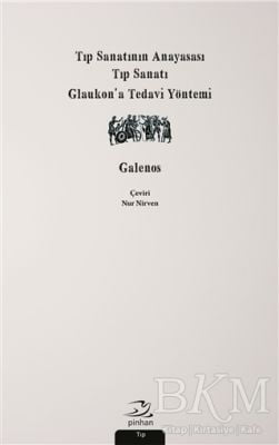 Tıp Sanatının Anayasası, Tıp Sanatı, Glaukon’a Tedavi Yöntemi