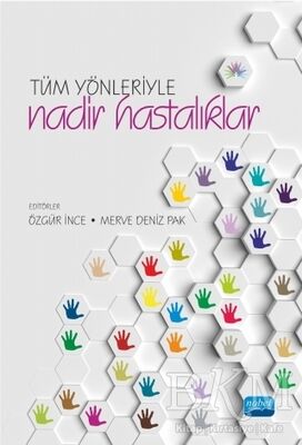 Tüm Yönleriyle Nadir Hastalıklar