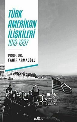 Türk - Amerikan İlişkileri