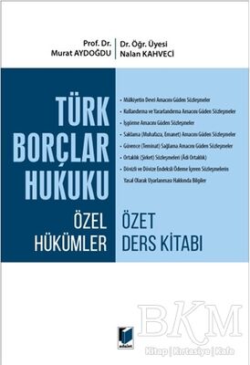 Türk Borçlar Hukuku Özel Hükümler Özet Ders Kitabı