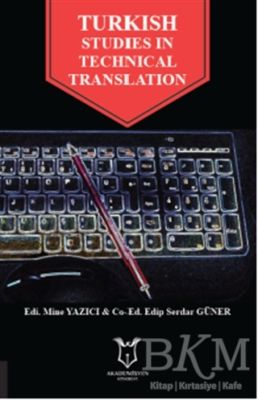 Turkish Studies In Technical Translation