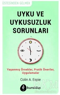 Uyku ve Uykusuzluk Sorunları