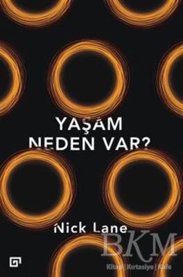 Yaşam Neden Var?