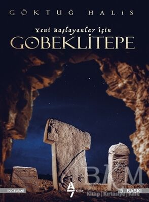 Yeni Başlayanlar için Göbeklitepe