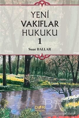 Yeni Vakıflar Hukuku 1