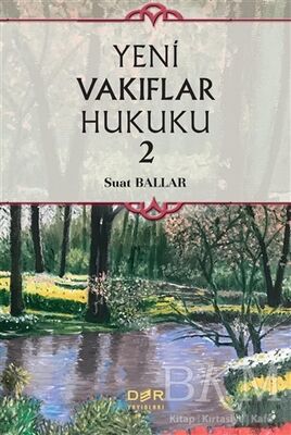 Yeni Vakıflar Hukuku 2