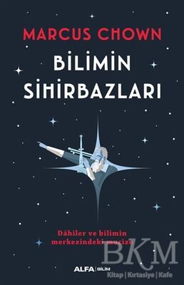 Bilimin Sihirbazları