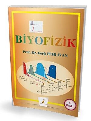 Biyofizik 11. Baskı Pelikan Yayınevi