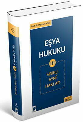 Eşya Hukuku 3 Sınırlı Ayni Haklar