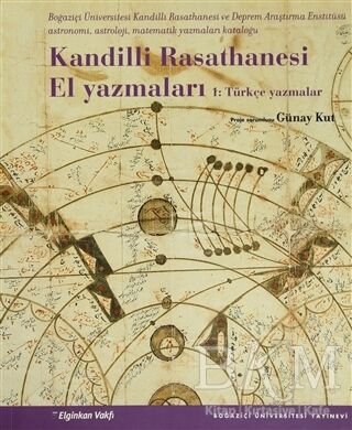 Kandilli Rasathanesi El Yazmaları 1: Türkçe Yazmalar