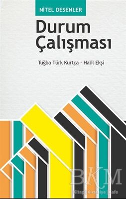 Nitel Desenler: Durum Çalışması