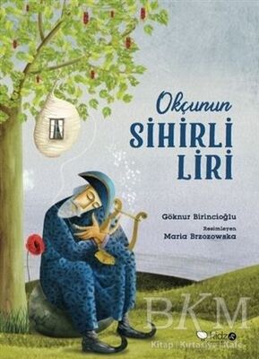 Okçunun Sihirli Liri