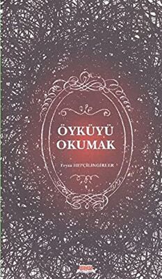 Öyküyü Okumak