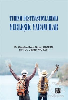 Turizm Destinasyonlarında Yerleşik Yabancılar