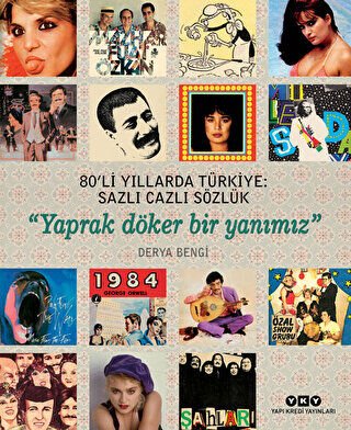 80’li Yıllarda Türkiye: Sazlı Cazlı Sözlük