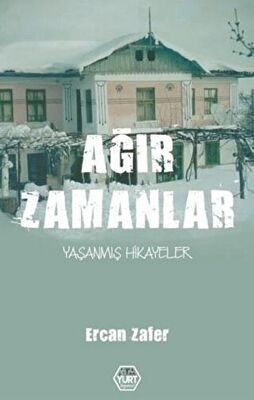 Ağır Zamanlar