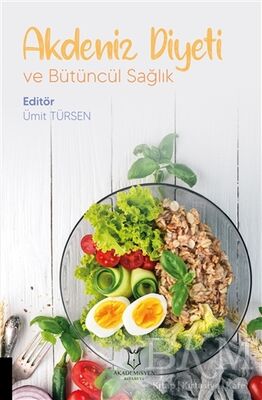 Akdeniz Diyeti ve Bütüncül Sağlık