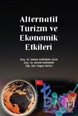 Alternatif Turizm ve Ekonomik Etkileri