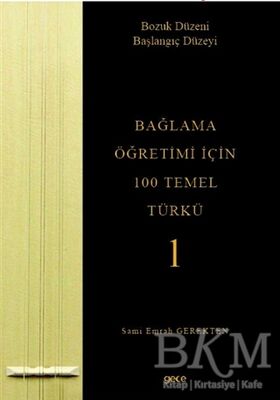 Bağlama Öğretimi İçin 100 Temel Türkü 1