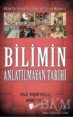 Bilimin Anlatılmayan Tarihi