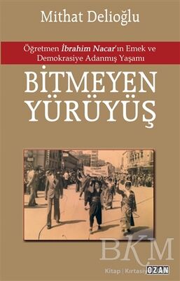 Bitmeyen Yürüyüş