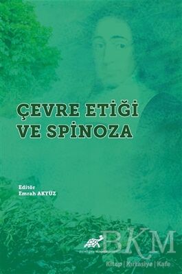 Çevre Etiği ve Spinoza